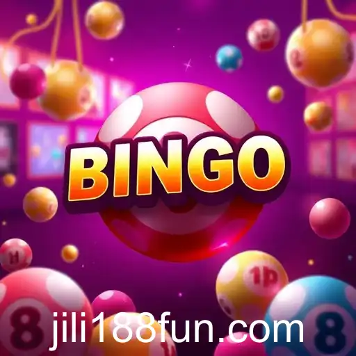 Exploring the Excitement of Bingo at Jili188